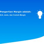 Pengertian Margin adalah: Arti
