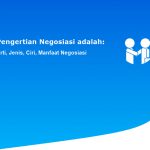 Pengertian Negosiasi adalah: Arti