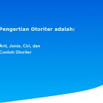 Pengertian Otoriter adalah: Arti