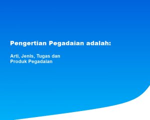 Pengertian Pegadaian adalah: Arti
