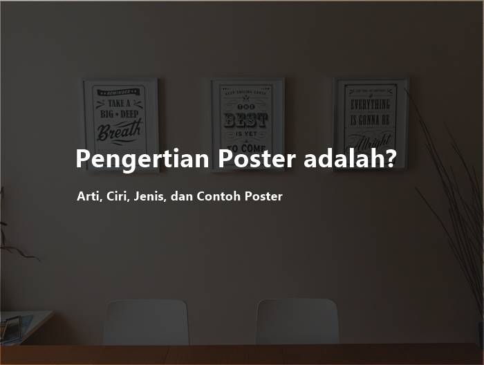 Pengertian Poster adalah? Arti