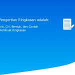 Pengertian Ringkasan adalah: Arti