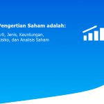 Pengertian Saham adalah: Arti