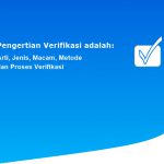 Pengertian Verifikasi adalah: Arti