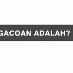 Apa Arti dari Kata Gacoan
