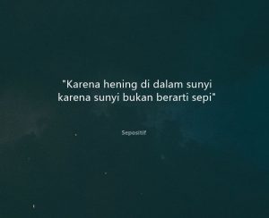 50 Kata Kata Hening dan Keheningan Malam Tarbaik