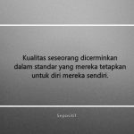50 Kata Kata Tentang Kualitas Diri Sendiri