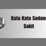 Kata Kata Sedang Sakit