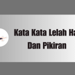 Kata Kata Lelah Hati Dan Pikiran agar Kembali Semangat