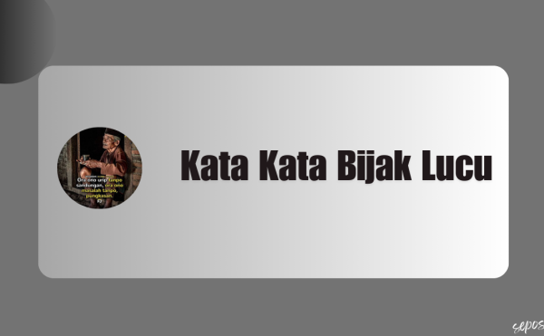 Kata Kata Bijak Lucu