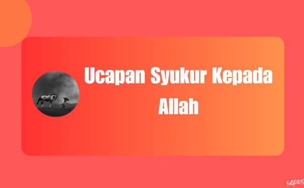 Ucapan Syukur Kepada Allah
