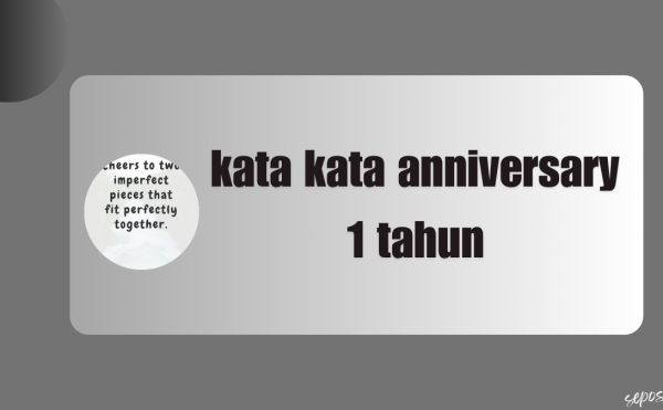 kata kata anniversary 1 tahun