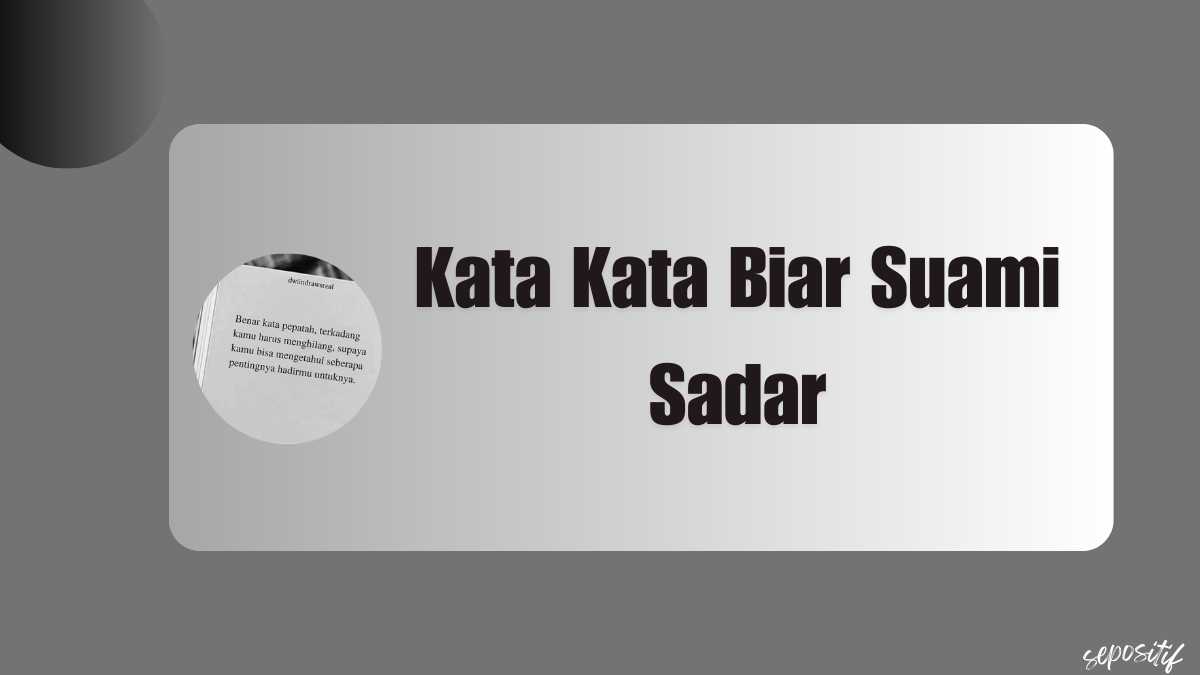 Kata Kata Biar Suami Sadar