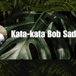 Kata-kata Bob Sadino