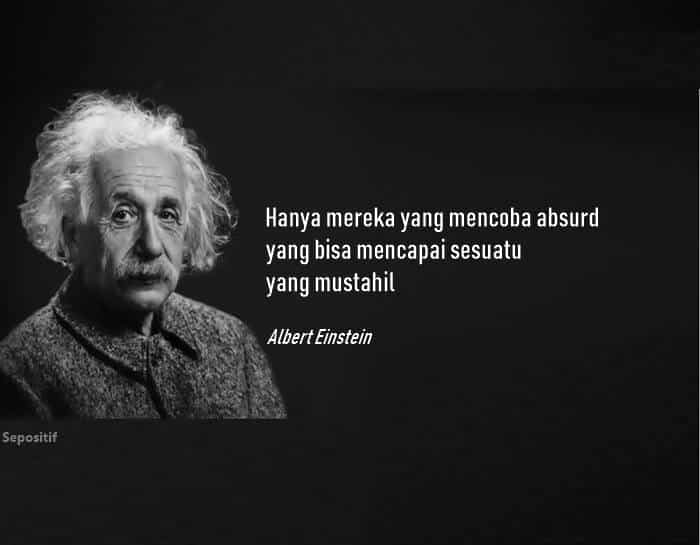 30 Quotes Albert Einstein yang Menginspirasi untuk Penyemangat Hidup