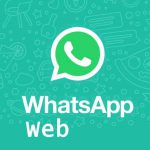 WA WEB - Pengertian Definisi dan Cara Menggunakan WhatsApp Web
