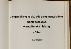 40 Kata Kata Mutiara Romatis dari Novel Dilan 1990 karya Pidi Baiq