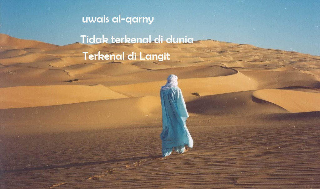 Kisah Uwais al-Qarny
