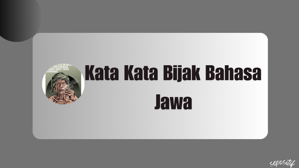 Kata Kata Bijak Bahasa Jawa