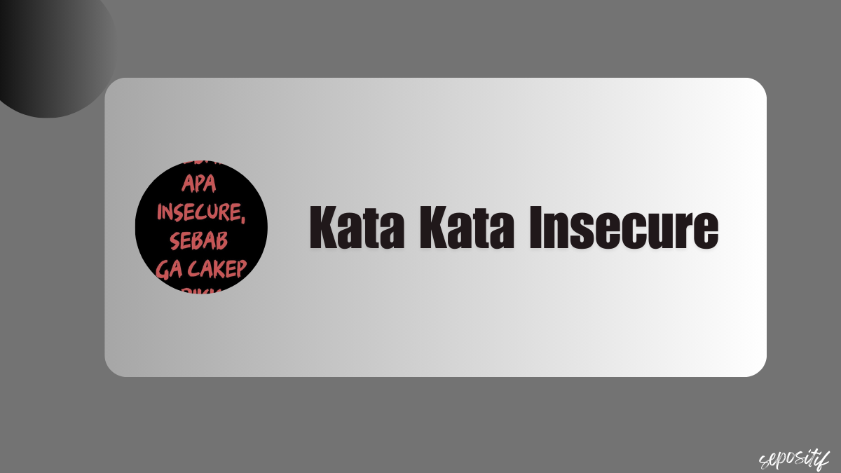 kata kata insecure