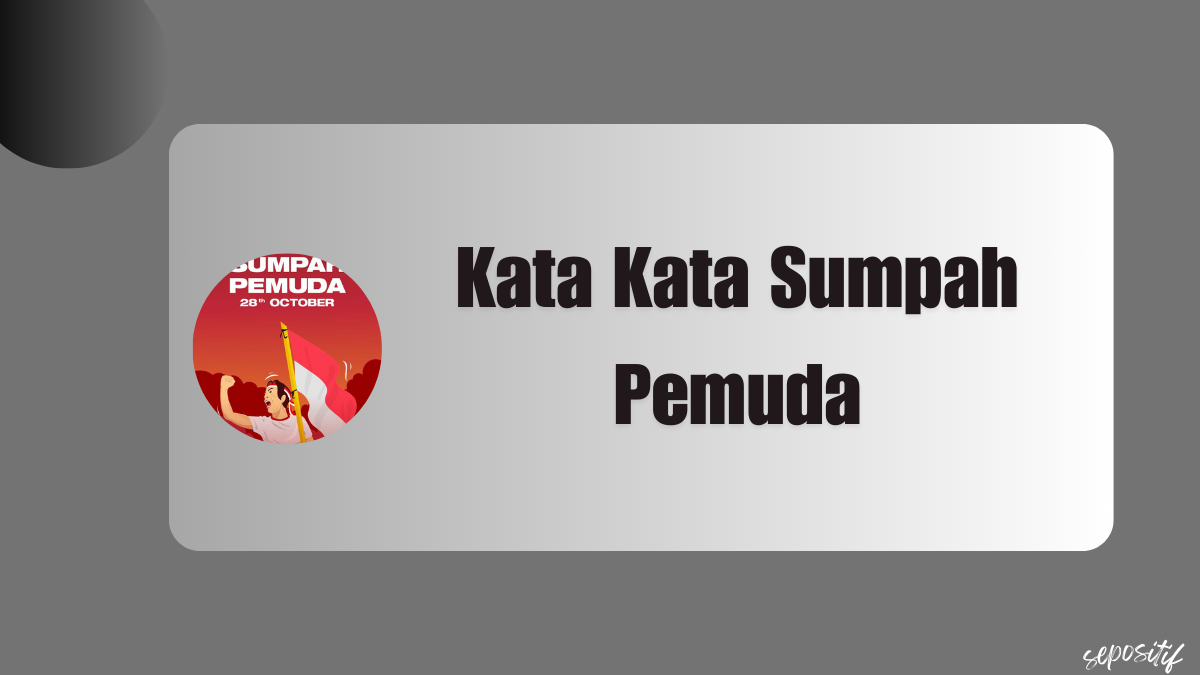 Kata Kata Sumpah Pemuda