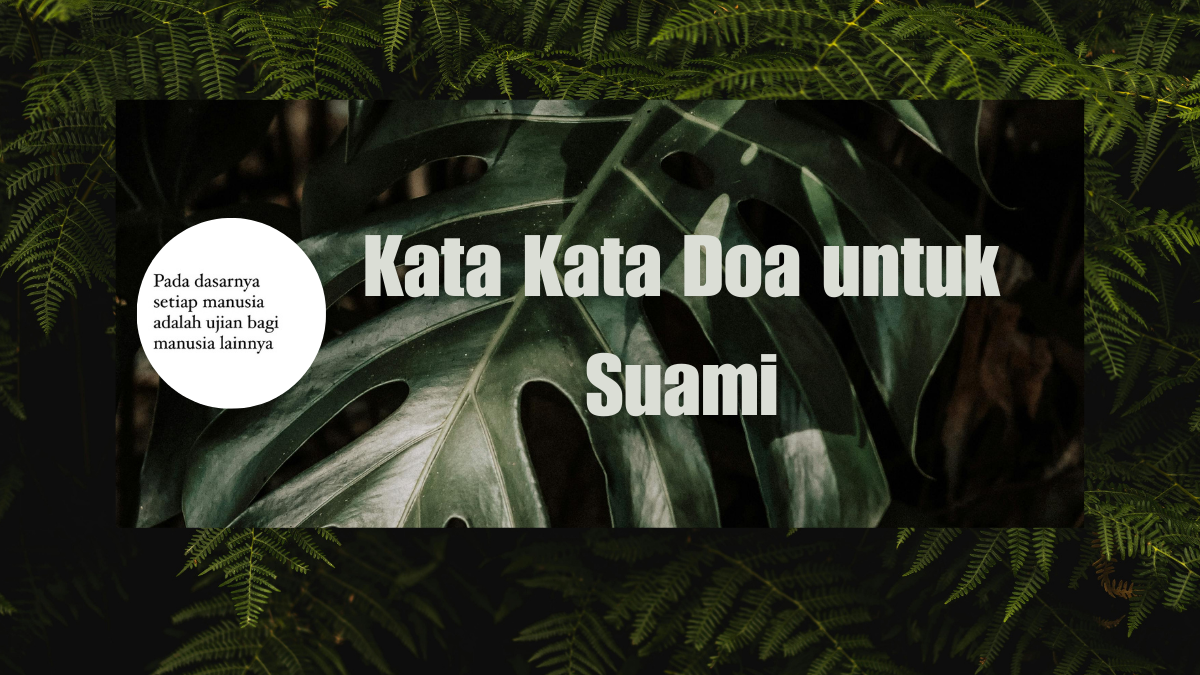 Kata Kata Doa untuk Suami