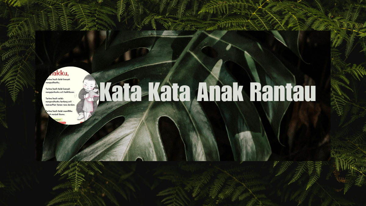 Kata Kata Anak Rantau