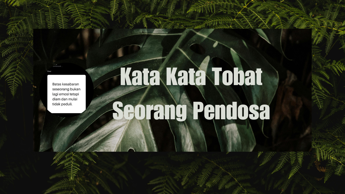 Kata Kata Tobat Seorang Pendosa