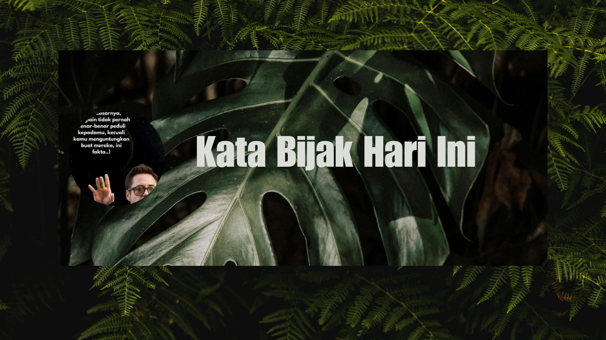 Kata Bijak Hari Ini