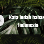 Kata indah bahasa Indonesia