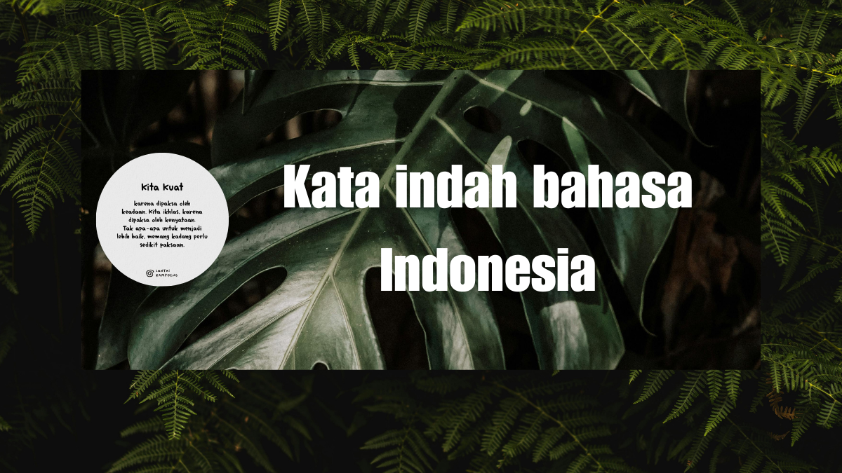 Kata indah bahasa Indonesia