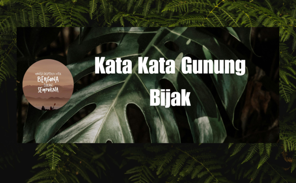 Kata kata gunung Bijak