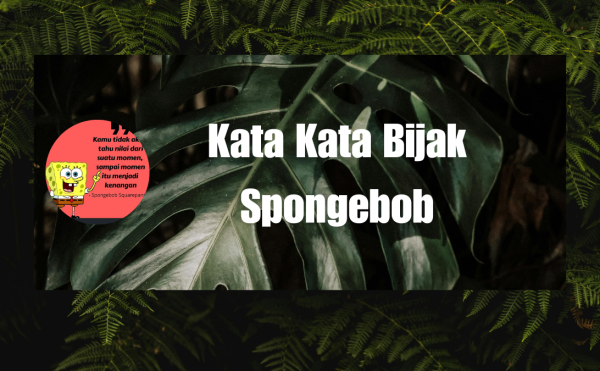 Kata Kata Bijak Spongebob