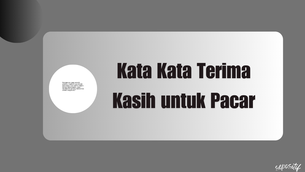 Kata Kata Terima Kasih untuk Pacar