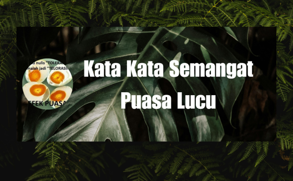 Kata Kata Semangat Puasa Lucu