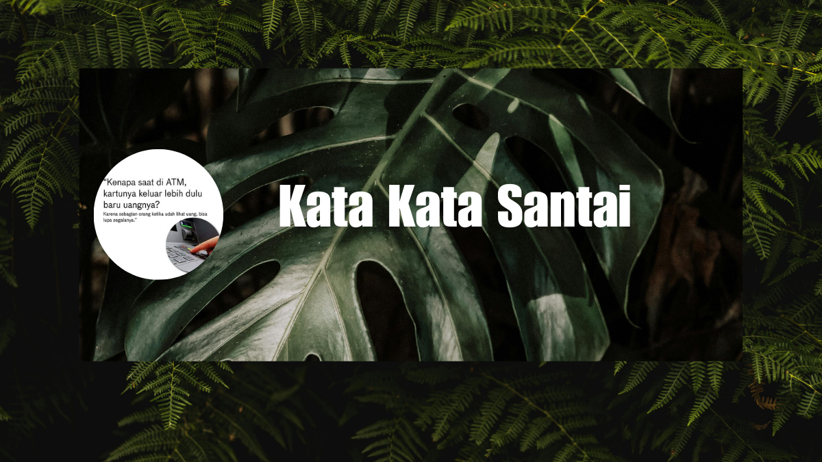 Kata Kata Santai