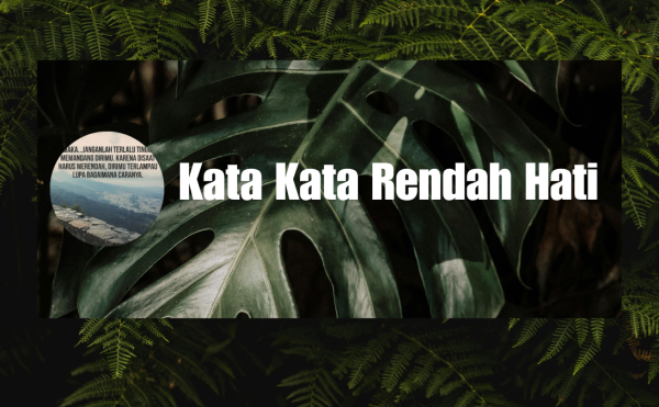 Kata Kata Rendah Hati