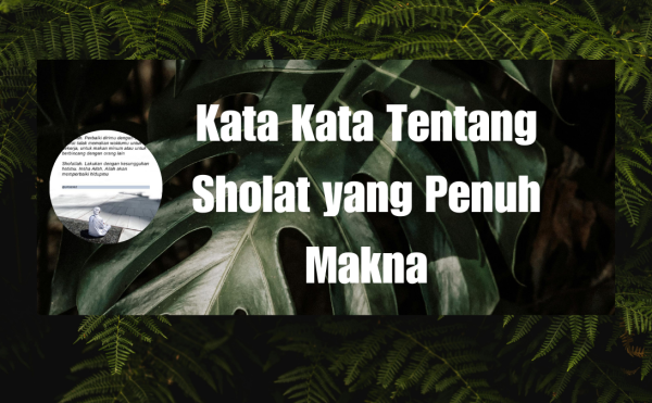 Kata Kata Tentang Sholat yang Penuh Makna