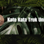 Kata Kata Truk Unik