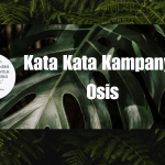 Kata Kata Kampanye Osis