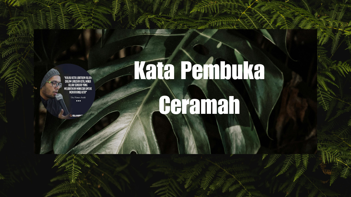 Kata Pembuka Ceramah