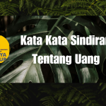 Kata Kata Sindiran Tentang Uang