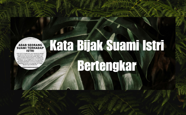 Kata Bijak Suami Istri Bertengkar