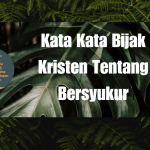 Kata Kata Bijak Kristen Tentang Bersyukur