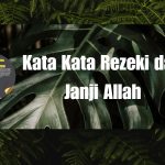 Kata Kata Rezeki dan Janji Allah