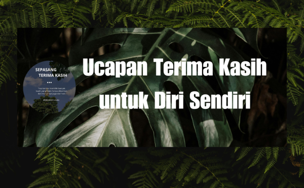 Ucapan Terima Kasih untuk Diri Sendiri