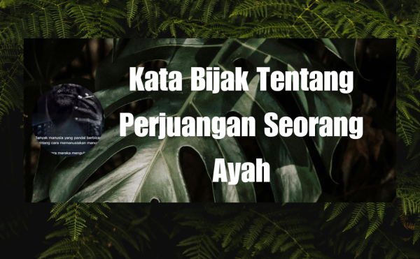 kata bijak tentang perjuangan seorang ayah