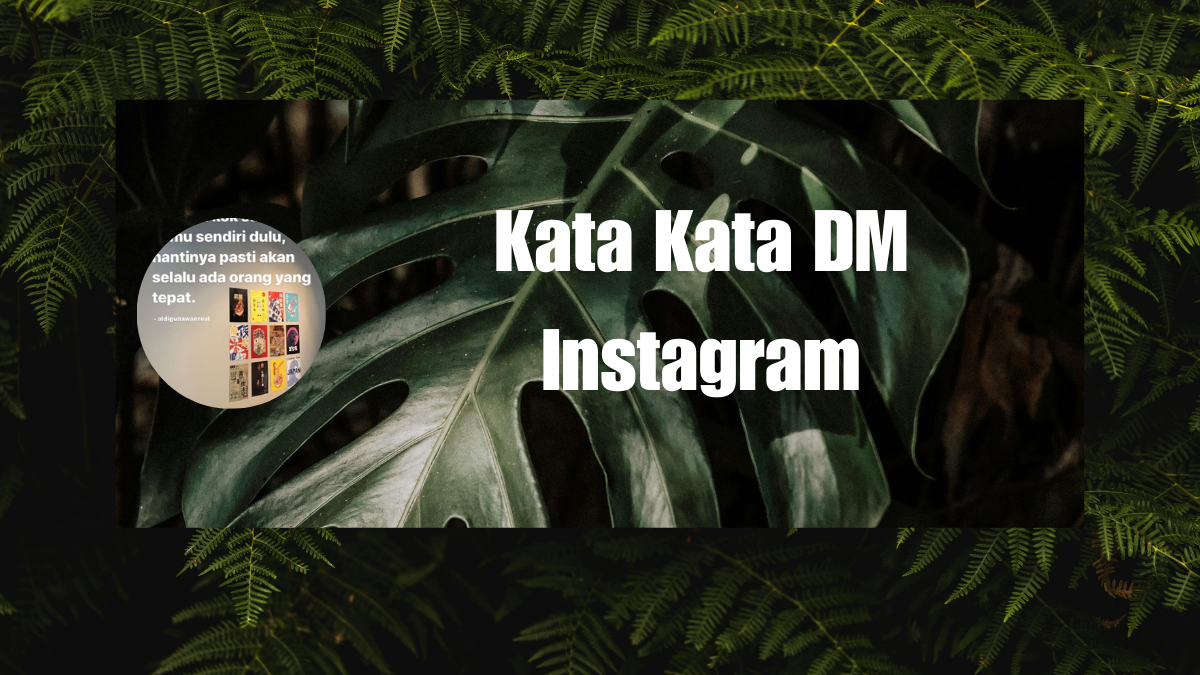 Kata Kata DM Instagram