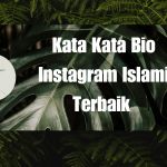 Kata Kata Bio Instagram Islami Terbaik