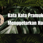 Kata Kata Pramuka Menggetarkan Hati